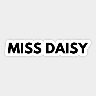 MISS DAISY Sticker